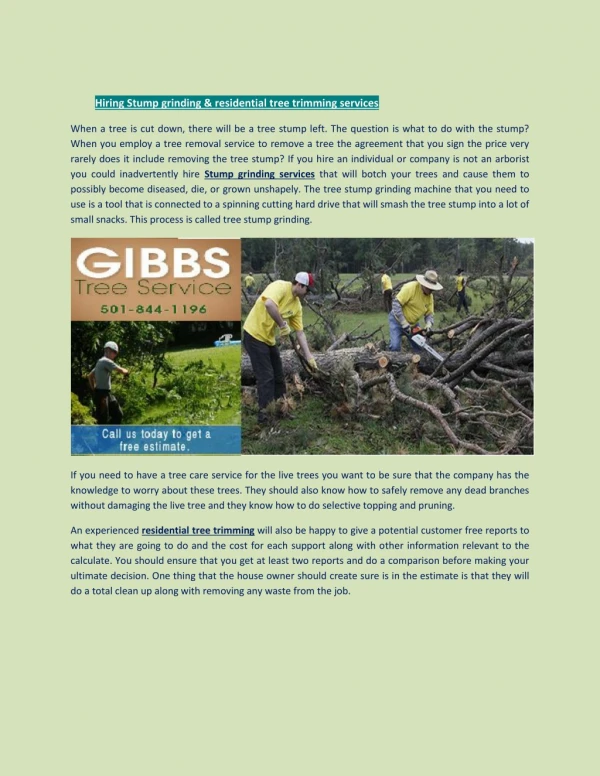 Hiring Stump grinding & residential tree trimming services