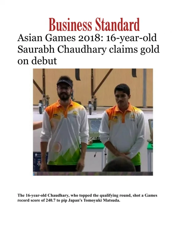 Asian Games 2018: 16-year-old Saurabh Chaudhary claims gold on debut 