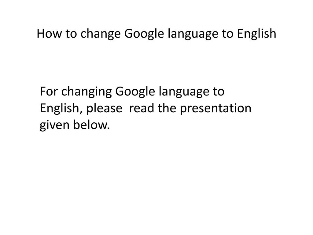 how to change google language to english