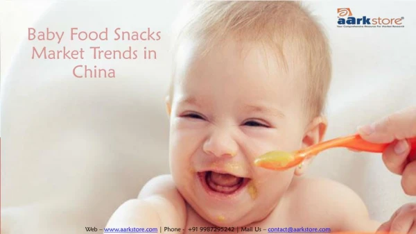 Baby Food Snacks Market Trends in China - Aarkstore