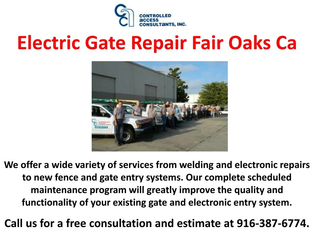 electric gate repair fair oaks ca