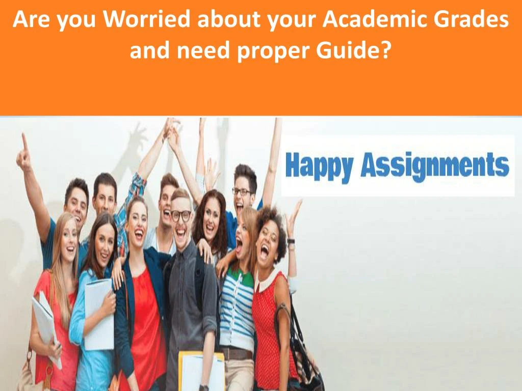 are you worried about your academic grades