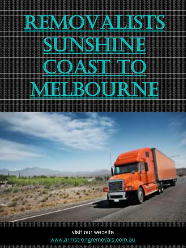 Removalists Sunshine Coast To Melbourne