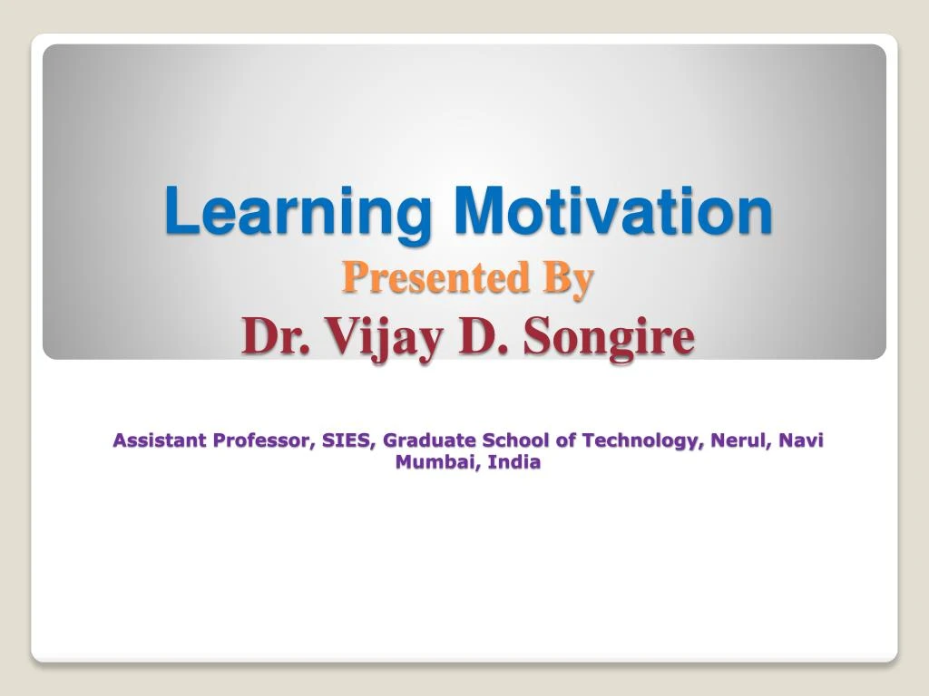 learning motivation presented by dr vijay