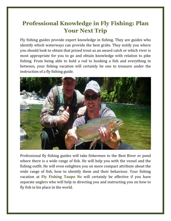 Professional Knowledge in Fly Fishing: Plan Your Next Trip