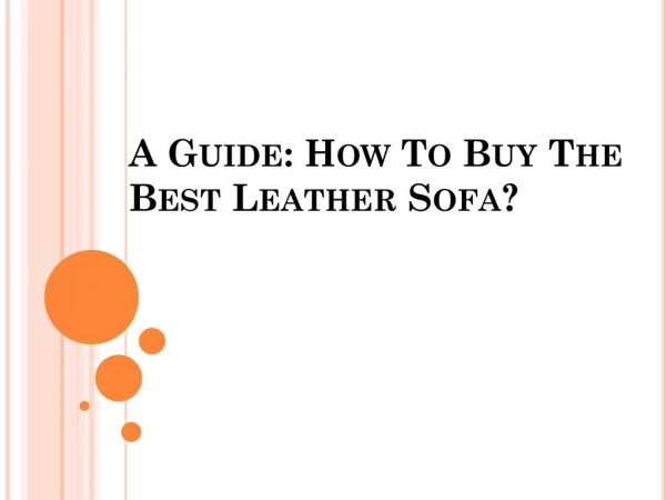 How To Buy The Best Leather Sofa