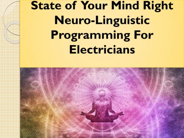 State of Mind Neuro-Linguistic Programming For Electricians