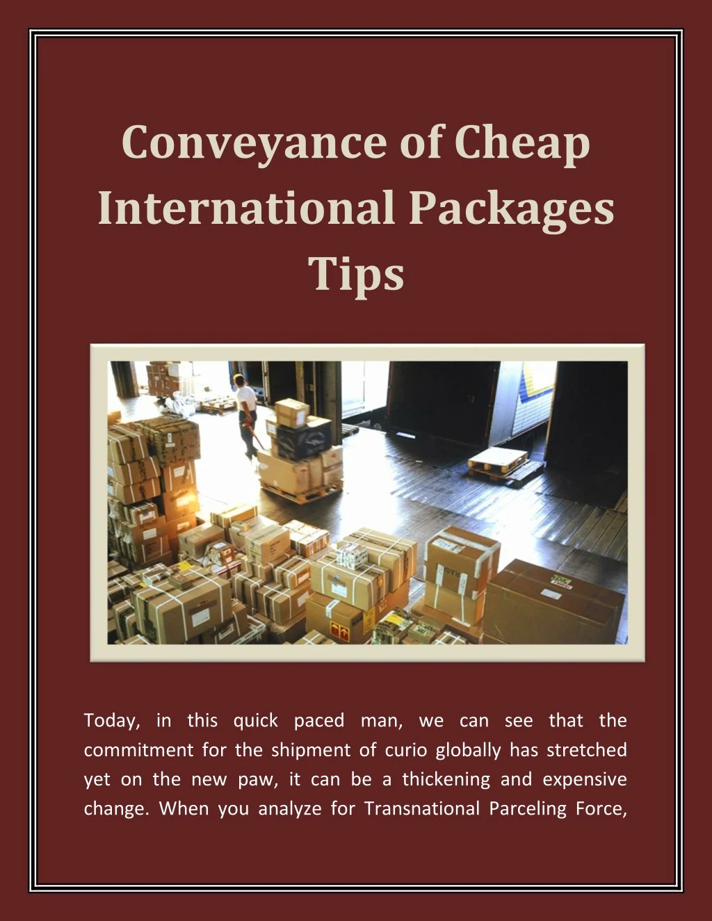 conveyance of cheap international packages tips