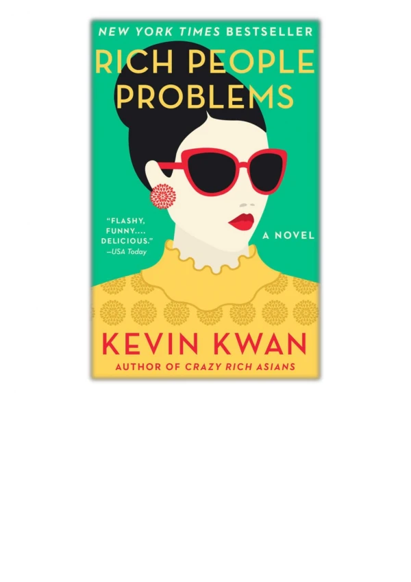 [PDF] Free Download Rich People Problems By Kevin Kwan