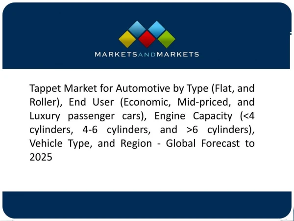 Growing Vehicle Production & Sales to Drive the Tappet Market for Automotive