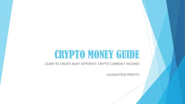Make many incomes with CRYPTO CURRENCY