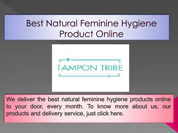 Natural Feminine Hygiene Product