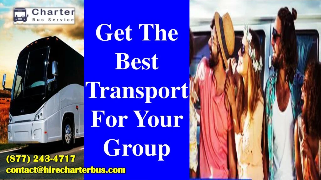 get the best transport for your group
