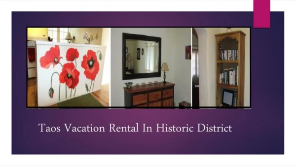 Get Taos Vacation Rental in Historic District at the best Price
