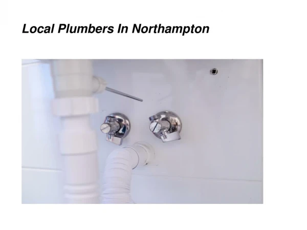 Local Plumbers In Northampton