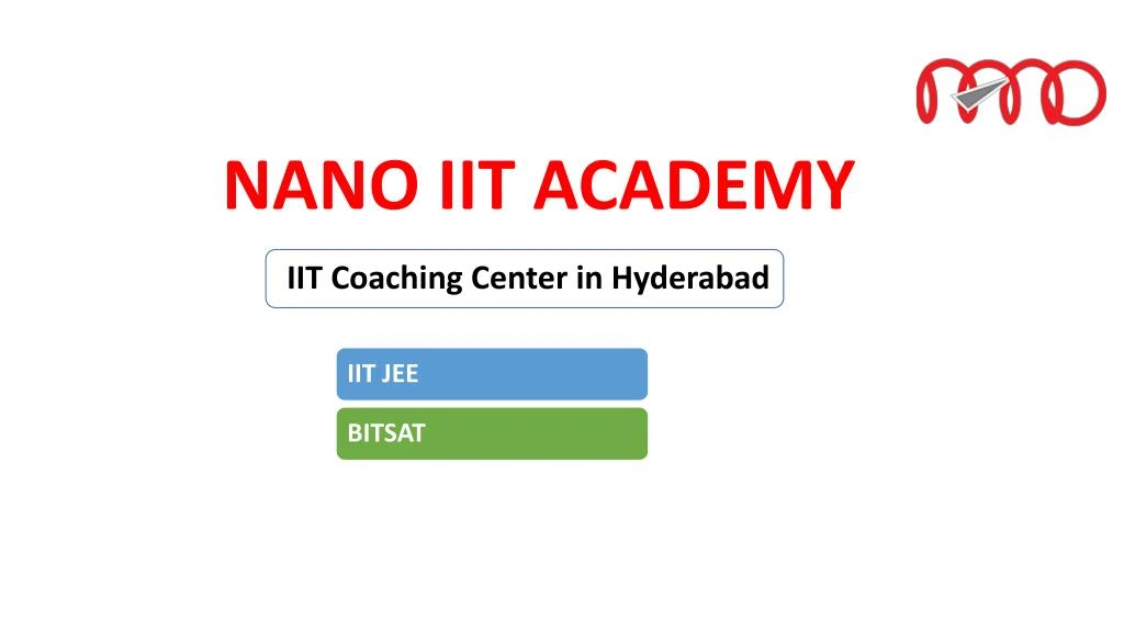 nano iit academy