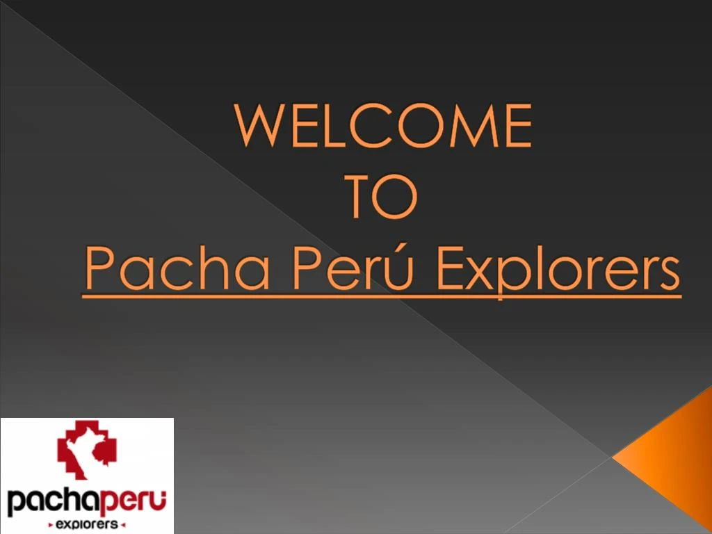 welcome to pacha per explorers