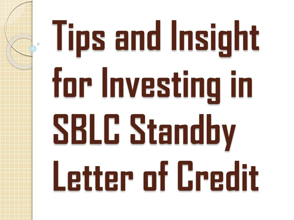 tips and insight for investing in sblc standby letter of credit