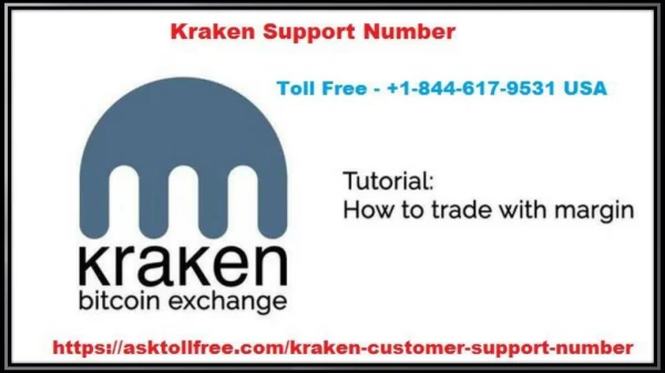 Kraken Support Number 1-844-617-9531