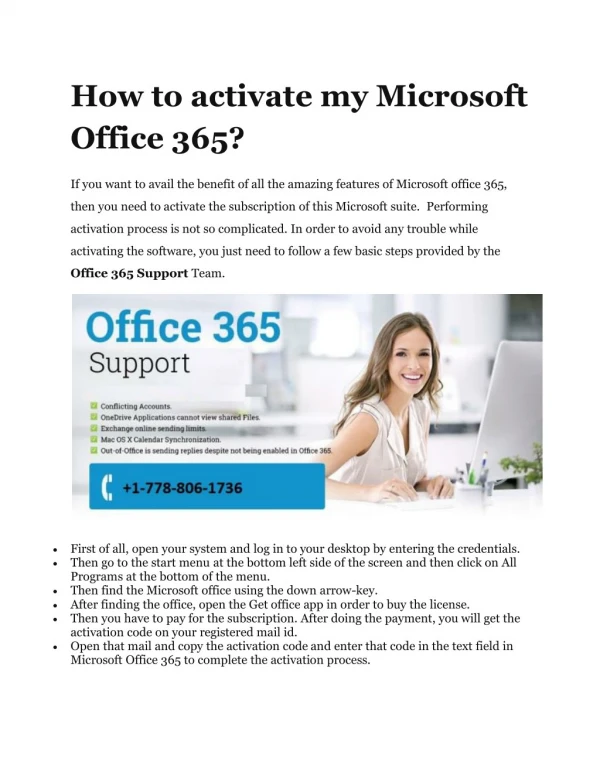Want to know how to active Microsoft Office 365 account? Call Office 365 Support.