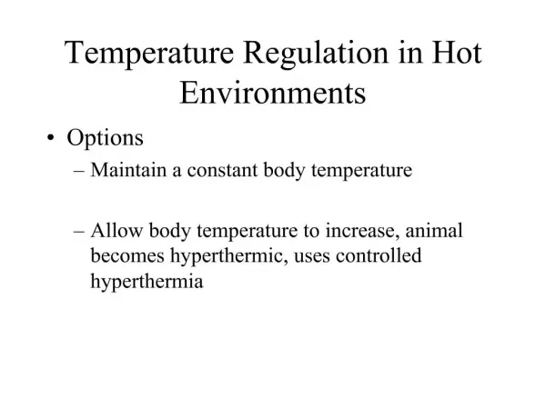 Temperature Regulation in Hot Environments