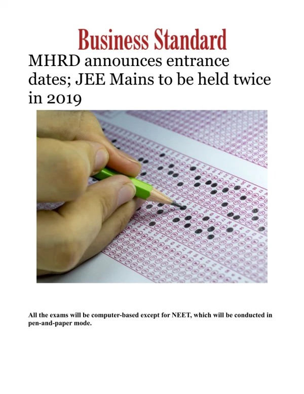 MHRD announces entrance dates; JEE Mains to be held twice in 2019 