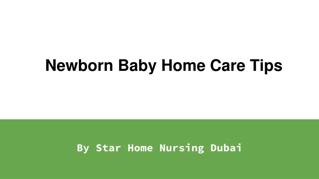 newborn baby home care tips