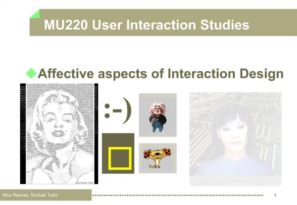 MU220 User Interaction Studies