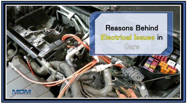 Reasons Behind Electrical Issues in Cars