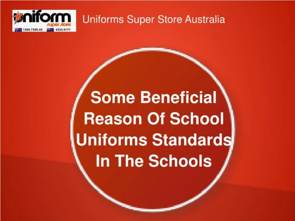 Some Beneficial Reason Of School Uniforms Standards In The Schools