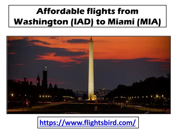 Affordable flights from Washington to Miami at flightsbird