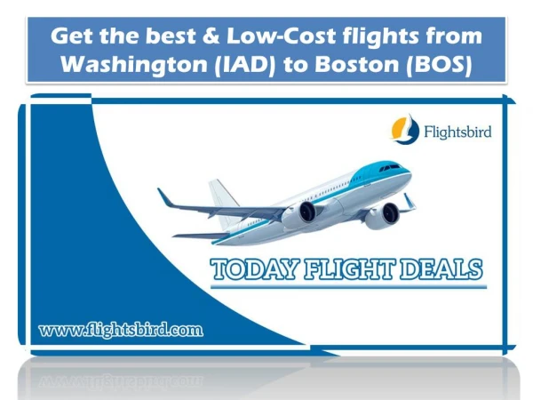 Get the best & Low-Cost flights from Washington to Boston