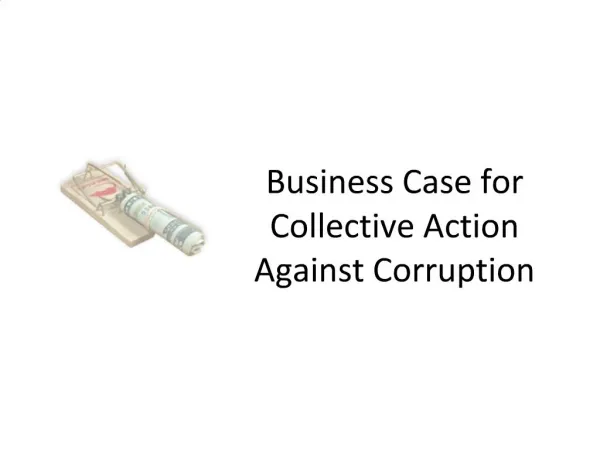 Business Case for Collective Action Against Corruption