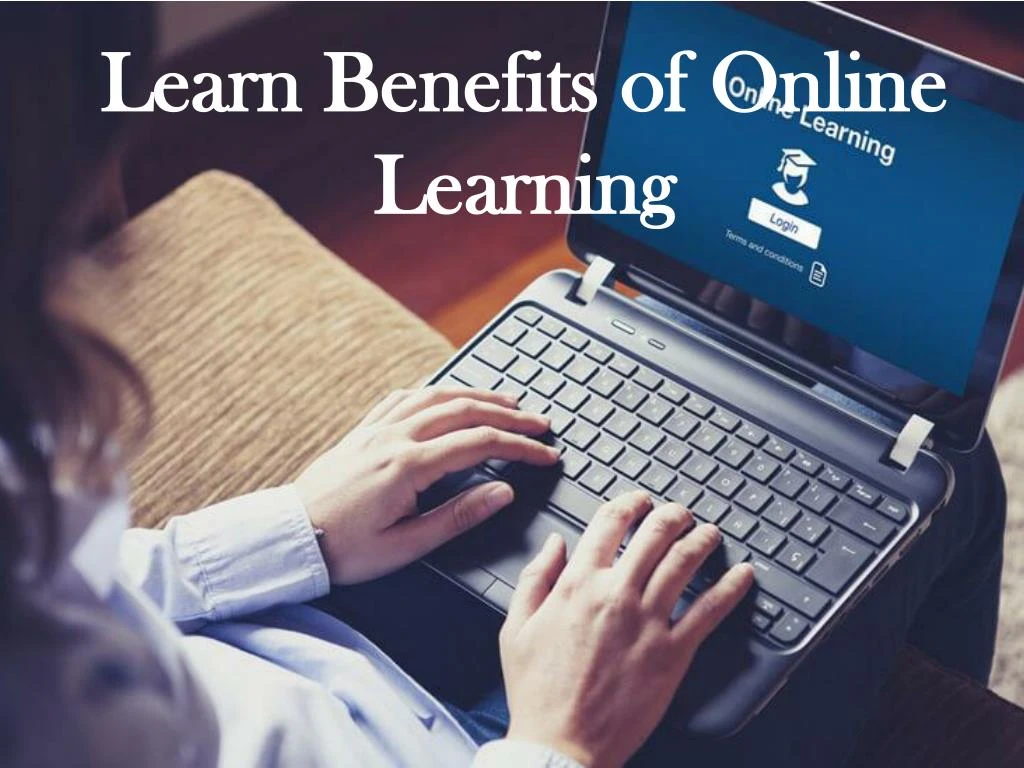 learn benefits of online learning