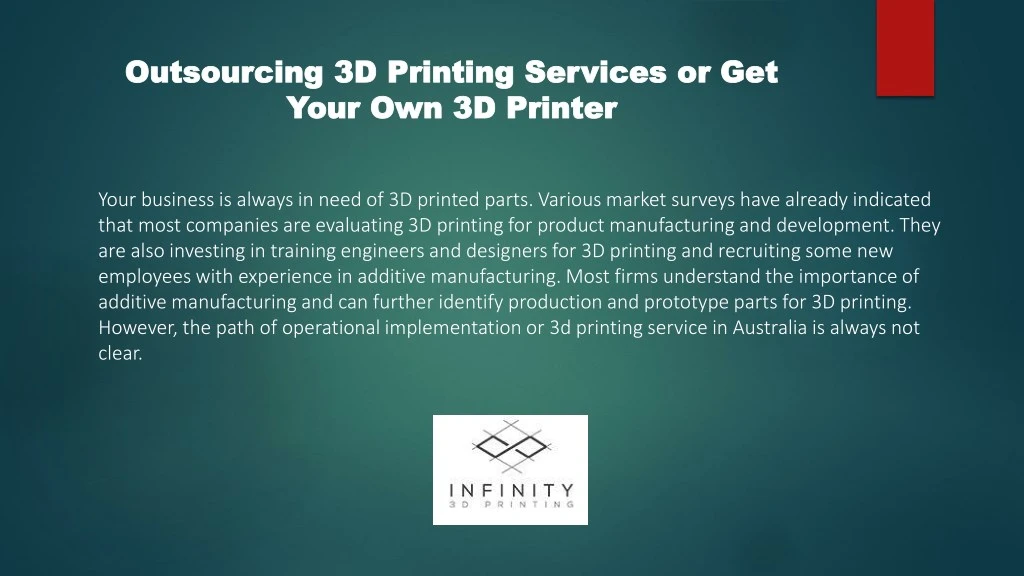 outsourcing 3d printing services