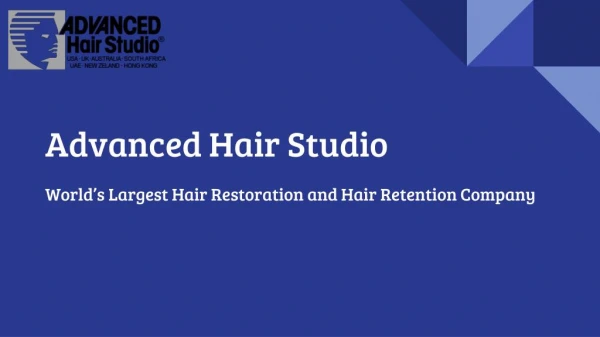 Hair Restoration and Hair Retention Company - Advanced Hair Studio