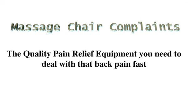 The Quality Pain Relief Equipment you need to deal with that back pain fast