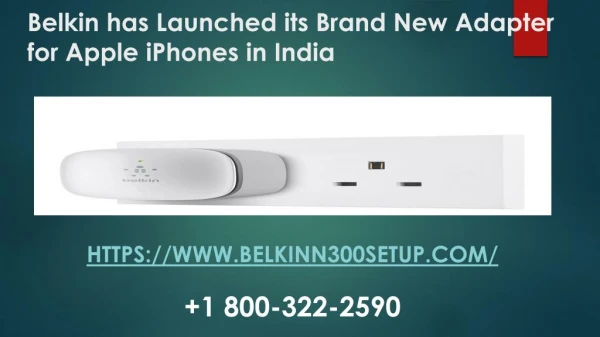 Belkin Has Launched Its Brand New Adapter For Apple IPhones In India