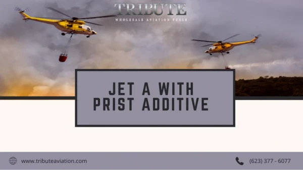 Jet A Fuel With Prist Additive | Tribute Aviations