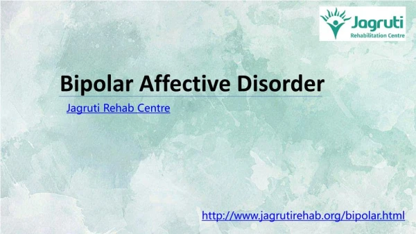 Bipolar Affective Disorder | jagruti rehab centre