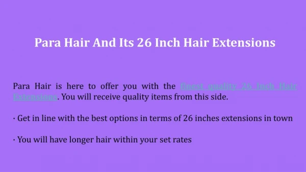 Finest Quality 26 Inch Hair Extensions
