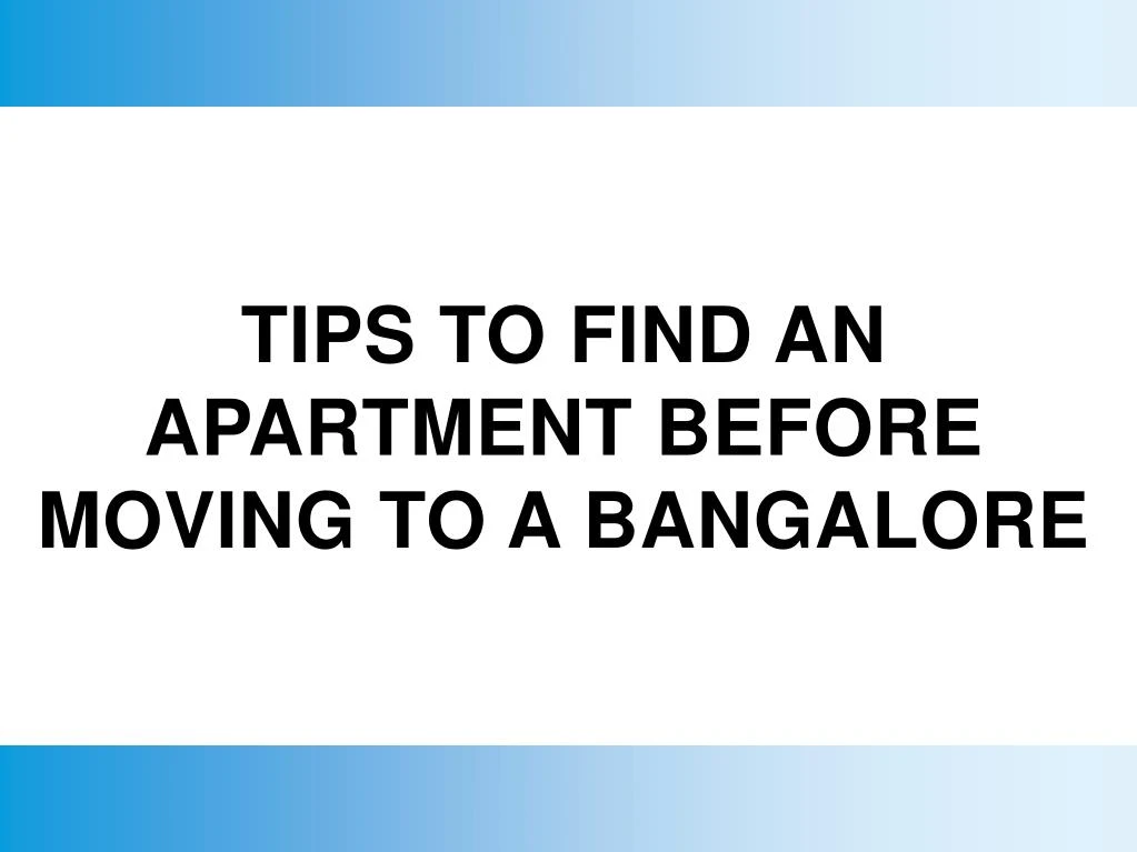 tips to find an apartment before moving