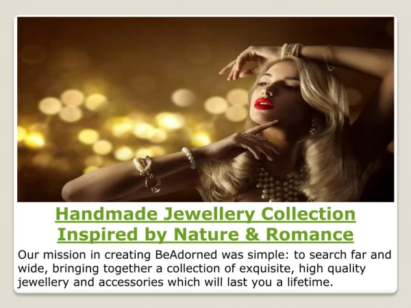 Handmade Jewellery Collection Inspired by Nature & Romance