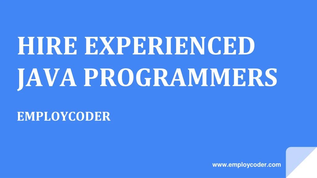 hire experienced java programmers