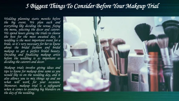 5 Biggest Things To Consider Before Your Makeup Trial
