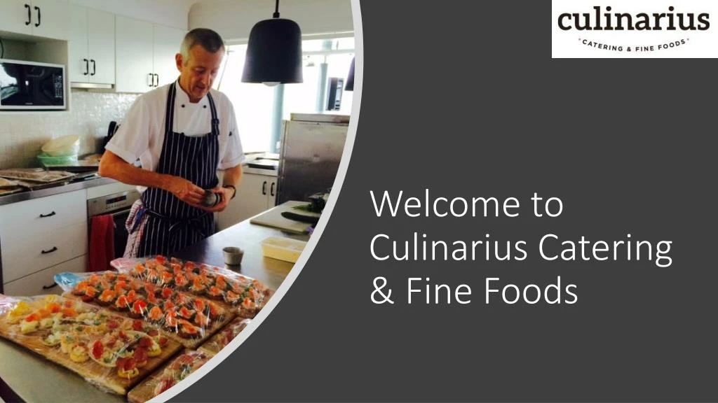welcome to culinarius catering fine foods