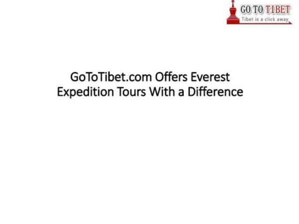 Tibet Tour Packages & Private Tibet Tours 2018