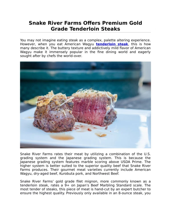 Snake River Farms Offers Premium Gold Grade Tenderloin Steaks