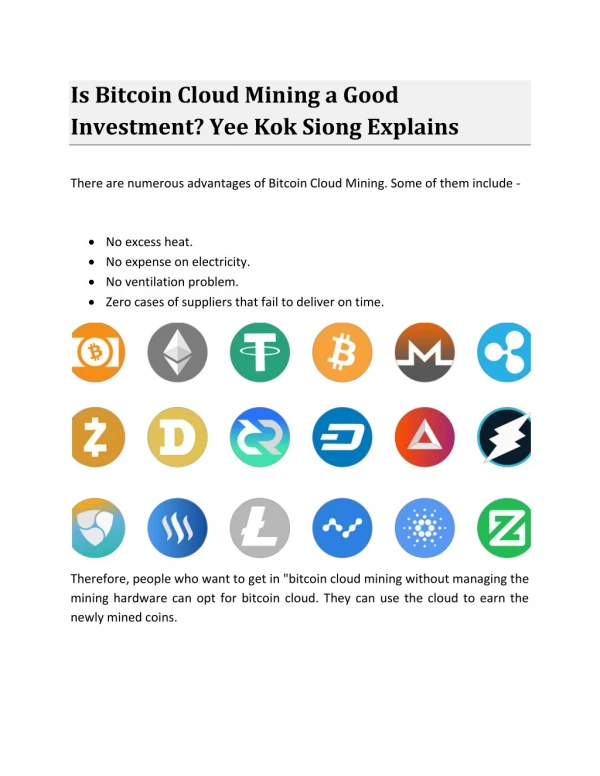 Is Bitcoin Cloud Mining a Good Investment? Yee Kok Siong Explains