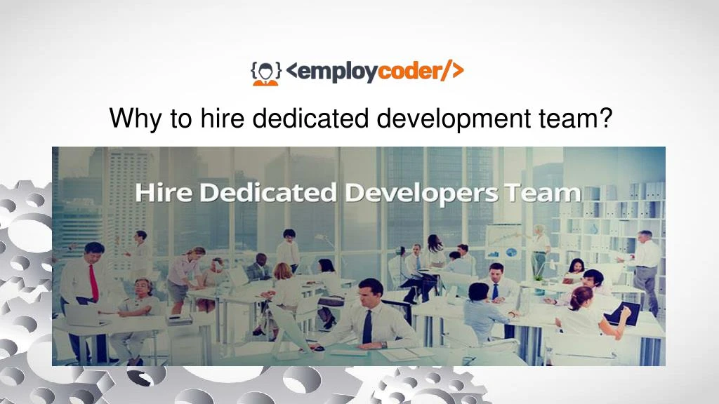 why to hire dedicated development team